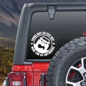 Vezi acum Sticker autoadeziv pentru vehicule Off Road, model "You Can Go Fast", dimensiune 30 x 30 cm, culoare Alba